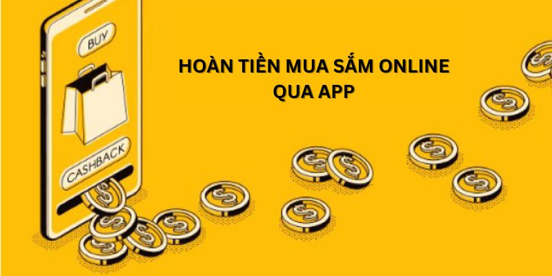 ShopBack - App hoàn tiền khi mua sắm tại các trang thương mại điện tử